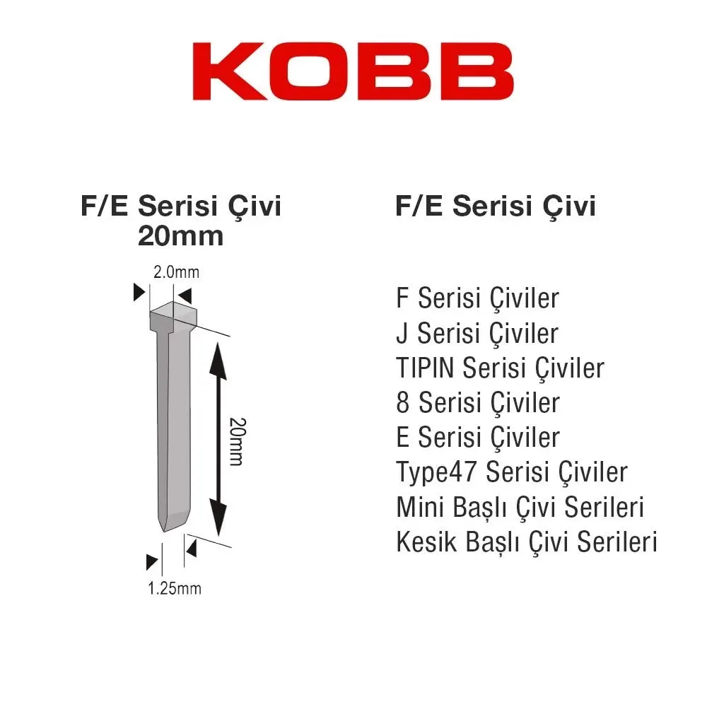 KOBB KBZ20F 20mm 2500 Adet F/E/J/8 Serisi Ağır Hizmet Tipi Kesik Başlı Çivi — görsel 4