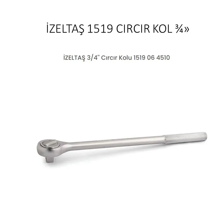 İzeltaş 3/4" Cırcır Kol 45 Diş 1519064510 — görsel 1