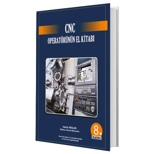 CNC Operatörünün El Kitabı — 1