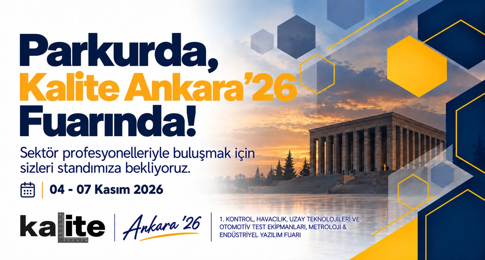 Kalite 2026 Ankara Fuarındayız