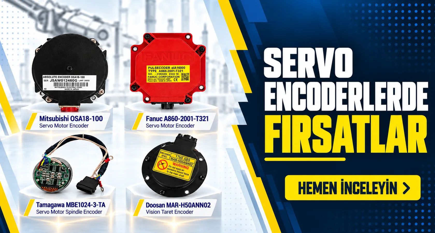 Servo Encoderde Fırsatlar